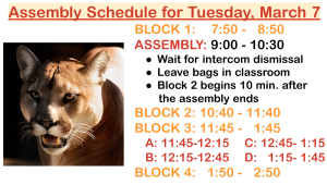 Kennedy schedule for Tuesday, March 7, when students are honored at and academic assembly.